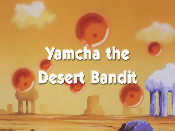 Yamcha the Desert Bandit